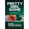 Pretty Girl Gone: A McKenzie Novel