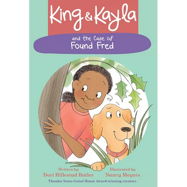 King & Kayla and the Case of Found Fred