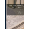 The Mythology of all Races; Volume 3