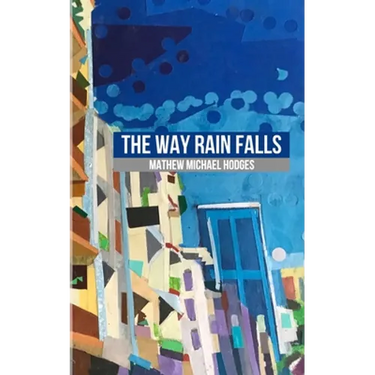 The Way Rain Falls