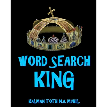 Word Search King: 300 Amazing Puzzles Fit for Royals