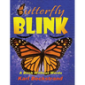 Butterfly Blink: A Book Without Words