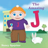 The Amazing J: A Super Hero Is Born