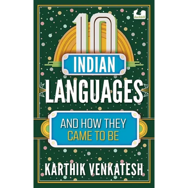 10 Indian Languages and How They Came to Be