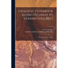 Geologic Guidebook Along Highway 49, Sierran Gold Belt: the Mother Lode Country; no.141