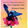 The Carpenter Bee