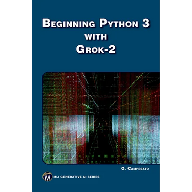 Beginning Python 3 with Grok 2