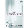 The Sleepwalkers