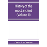 History of the most ancient and honorable fraternity of Free and accepted masons in New York, from the earliest date. Embracing the history of the Gra