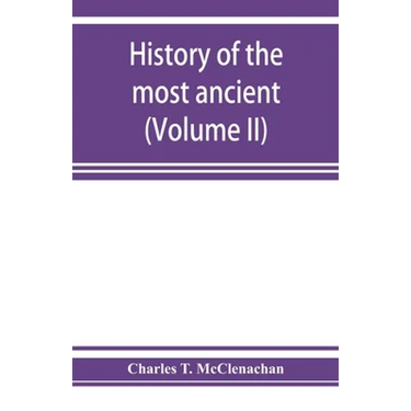 History of the most ancient and honorable fraternity of Free and accepted masons in New York, from the earliest date. Embracing the history of the Gra