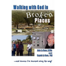 Walking with God in Broken Places