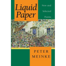 Liquid Paper: New and Selected Poems