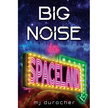 Big Noise in Spaceland