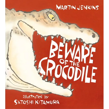 Beware of the Crocodile