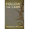 Follow the Lamb