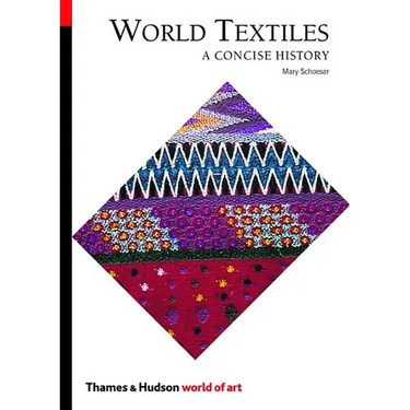 World Textiles: A Concise History