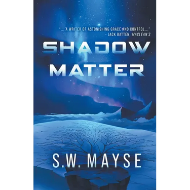 Shadow Matter
