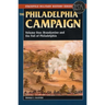 The Philadelphia Campaign