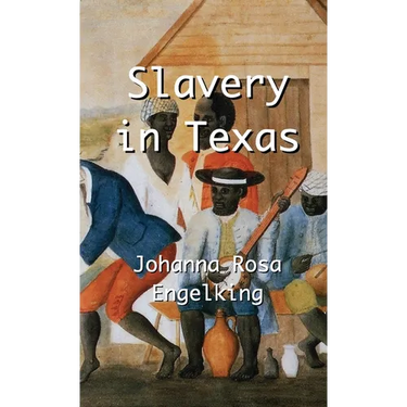 Slavery in Texas