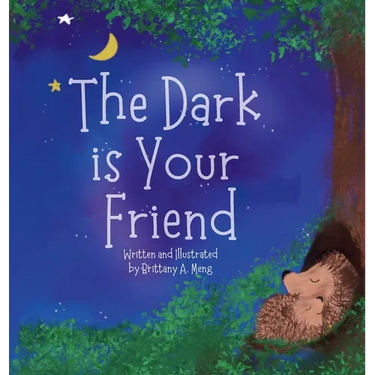 The Dark is Your Friend