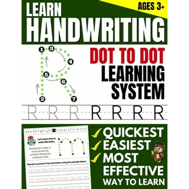 Learn Handwriting: Dot to Dot Practice Print book (Trace Letters Of The Alphabet and Sight Words)