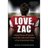 Love, Zac