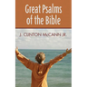 Great Psalms of the Bible