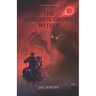 The Demon Gunner: The Darkness Grows Within