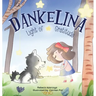 Dankelina: Light of Gratitude