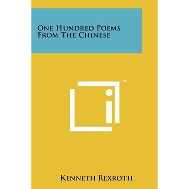 One Hundred Poems From The Chinese