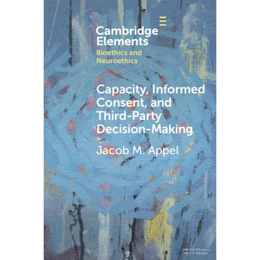 Capacity, Informed Consent and Third-Party Decision-Making