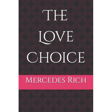 The Love Choice