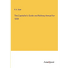 The Capitalist's Guide and Railway Annual for 1859
