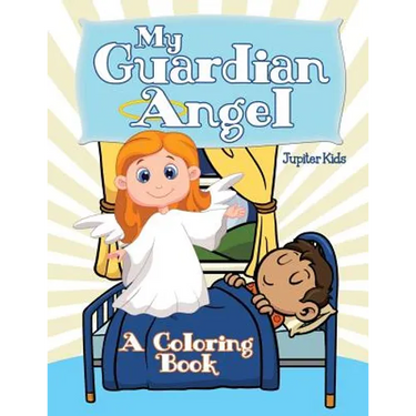 My Guardian Angel (A Coloring Book)