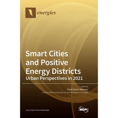 Smart Cities and Positive Energy Districts Urban Perspectives in 2021