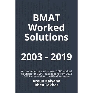 BMAT Worked Solutions 2003 - 2019: A comprehensive set of over 1000 worked solutions for BMAT past papers from 2003 - 2019, essential for the BMAT tes