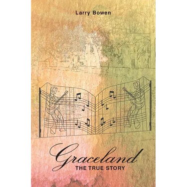 Graceland the True Story