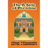 The B-Side of Paradise