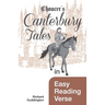 Chaucer's Canterbury Tales in Easy Reading Verse