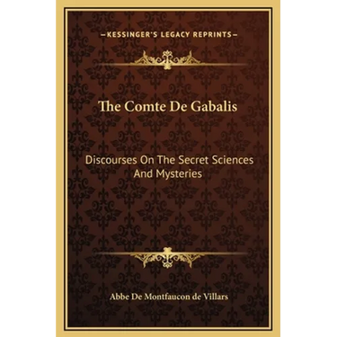 The Comte De Gabalis: Discourses On The Secret Sciences And Mysteries
