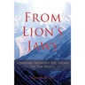 From Lion's Jaws: Chogyam Trungpa's Epic Escape To The West