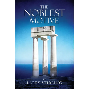 The Noblest Motive