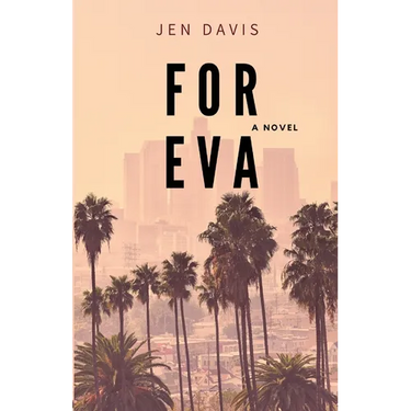 For Eva