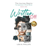 Written Off: The Journey Begins - The Approved in Christ Series Book One