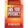 Are You Psychic?: Unlocking the Power Within