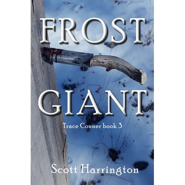 Frost Giant: Trace Conner Book 3
