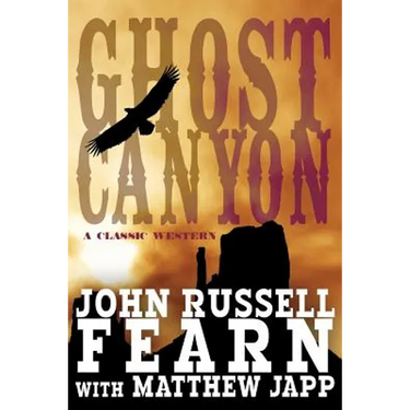 Ghost Canyon: A Classic Western