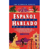 Espanol Hablado = Spoken Spanish