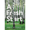 A Fresh Start and Other Stories