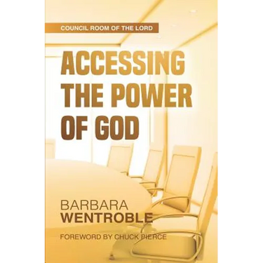 Accessing the Power of God